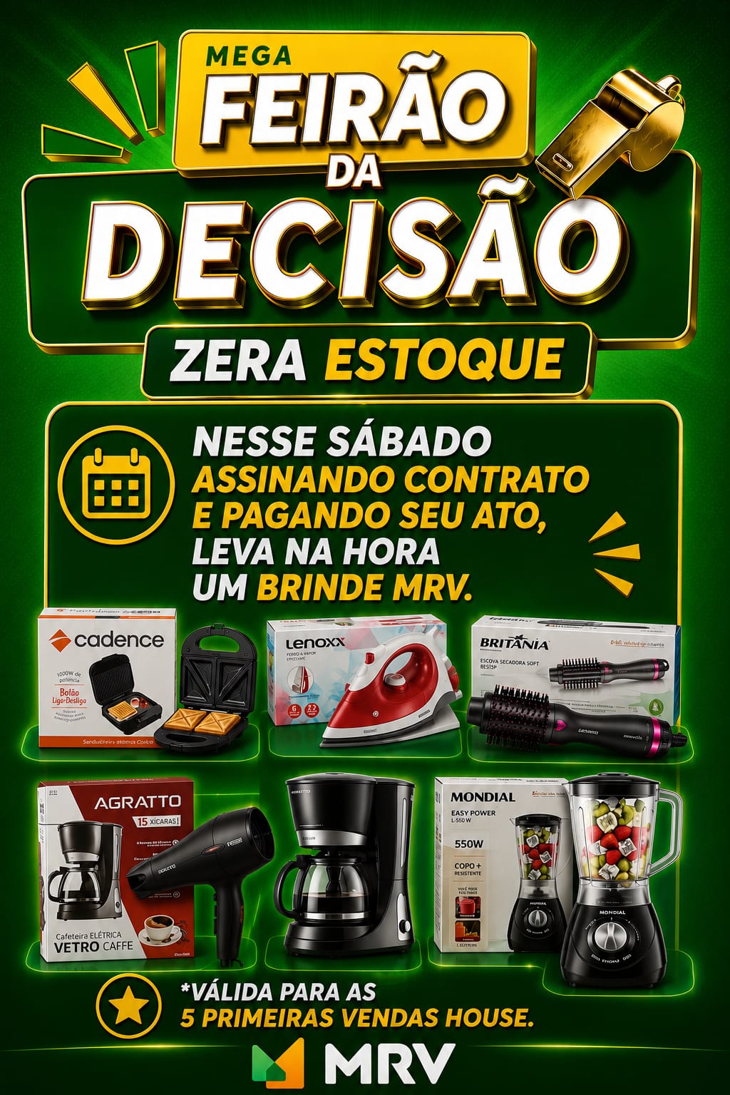 Brindes MRV: cafeteira, ferro, escova secadora, sanduicheira, secador e liquidificador